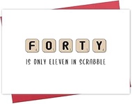 Humorous 40th Birthday Card, Scrabble Bday Card, Forty Birthday Card for Him Her Friend