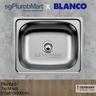 Blanco Plenta 6 Single Bowl Top Mount Kitchen Sink sgPlumbmart x Blanco Germany