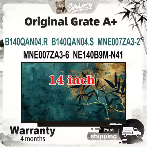 Original New A+ 14 inch Slim Laptop Lcd Screen Panel B140QAN04.R B140QAN04.S MNE007ZA3 2 MNE007ZA3 6