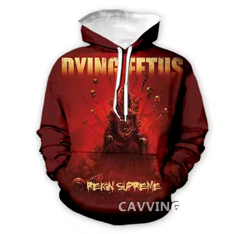 2024 New CAVVING 3D Printed DYING FETUS Band Hoodies Hooded Sweatshirts Harajuku Tops Clothing for W