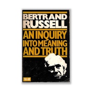 An Inquiry into Meaning and Truth, Bertrand Russell