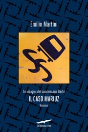 Il caso Mariuz Emilio Martini