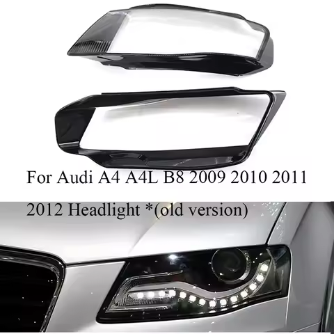 For Audi A4 A4L B8 2009 2010 2011 2012 (Old version) Headlight Lamp Shade Special Lampshade Shell He