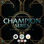[Overlay] Champion Series Package - OBS Studio, Streamlabs, Facebook Gaming, YouTube, Twitch, StreamElements