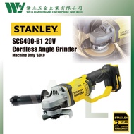 STANLEY SCG400-B1 20V Cordless Angle Grinder / angle grinder stanley / grinder battery / grinder bateri/grinder cordless
