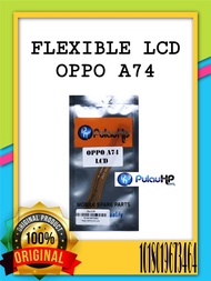 FLEXIBLE LCD OPPO A74