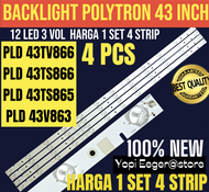 BACKLIGHT TV LCD LED POLYTRON 43 INCH PLD 43TV866-PLD 43TS866-PLD 43TS865-PLD 43V863 BACKLIGHT TV 43 INCH