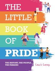 The Little Book of Pride Lewis Laney
