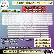 SHARP LC-50LE460X 50 INCH LED TV BACKLC-50LE460X / LC-50LE450M / LC-50LE570X SHARP 50 INCH LED TV BACKLIGHT ( LAMPU TV ) 50LE460X 50LE450M 50LE570X 50LE460LIGHT ( LAMPU TV ) 50le460x