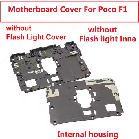 Motherboard Cover For Xiaomi Pocophone POCO F1 Mainboard Cover Holder Internal Housing without Flash