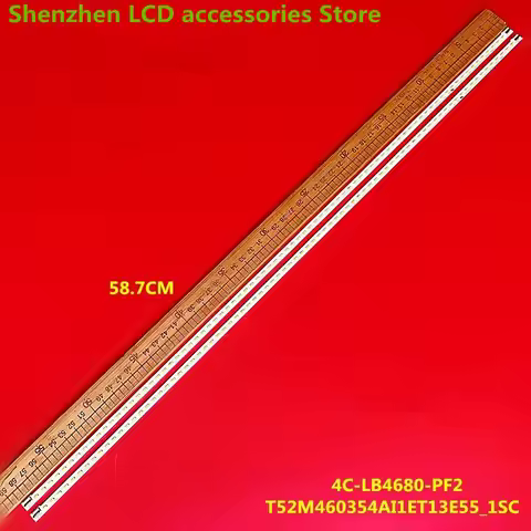 FOR T52M460354AI1ET13E55-2SC 46L3305C 46L1301C 46L1305C 46L3350C 46L1308C Light strip 58.7CM 80LED 1