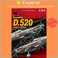 Dewoitine D.520 - D.520c-1, D.520dc by Marek Rys (UK edition, paperback)