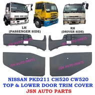 J18S01 NISSAN CH520 CW520 PKD211 TOP DOOR TRIM COVER LOWER DOOR TRIM COVER