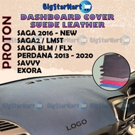 PROTON Saga vvt Saga2 Lmst Saga Blm Flx Exora Savvy Perdana Suede Leather Dashboard Cover Custom Mad