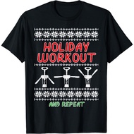 Christmas Holiday Workout And Repeat Funny Ugly Xmas T-Shirt