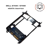 USED Laptop mSATA to SATA Caddy Bracket SSD Adapter for Dell Latitude E7440 / E7450