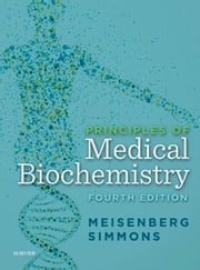 Principles of Medical Biochemistry E-Book Gerhard Meisenberg, PhD