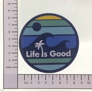 A122 Life is Good Sticker
