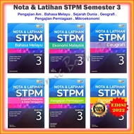 Buku Latihan : Nota & Latihan STPM Sem 3 2022 - Pengajian Am / Bahasa Melayu / Sejarah Malaysia & As