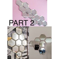 Part-2 Mirror Wall Deco Hexagon Cermin Hiasan Dinding Hexa Viral