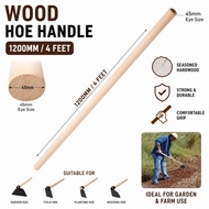 1200 mm/ 4'  & 3.5' feet  Kayu Batang  Cangkul / 4 feet Wood Hoe Buatan Malaysia
