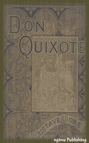 Don Quixote (Illustrated + Audiobook Download Link + Active TOC) Miguel de Cervantes