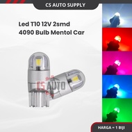 Led T10 12V 2smd 4090 Bulb Bright White Red Yellow Ice Blue Green Purple Colour plug in SMD Meter (1