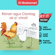 Ronan Agus Ciorstag Air A' Chroit - Paperback - Scottish Gaelic - 9781907165030