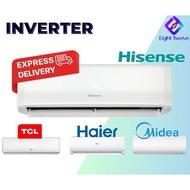 HISENSE MIDEA TCL HAIER Inverter Air Cond 1.0HP  冷气机