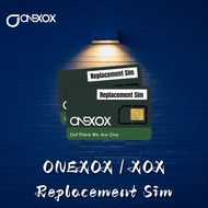 XOX/ONEXOX SIM KAD HILANG GANTI SIM CARD REPLACEMENT 【FAST DELIVERY】