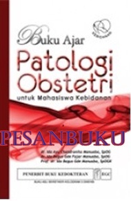Buku Ajar Patologi Obstetri Untuk Mahasiswa Kebidanan