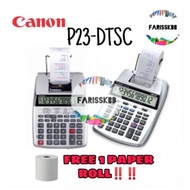 (NEW) CANON 12 DIGIT P23-DTSC MINI PRINTING CALCULATOR CANON TAX CALCULATOR 12 DIGIT