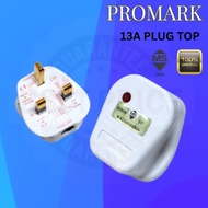 ProMark High Quality 13A Plug Top /Fuse Plug Top 250V 13A/KEPALA PALAM 13A PROMARK