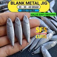 BLANK METAL JIG 20GRAM 15GRAM 10GRAM 7 GRAM DUO TETRA BLANK METAL JIG 10GRAM BLANK JIGGING FISHING B