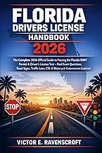 Florida Drivers License Handbook 2026: The Complete 2026 Official Guide to Passing the Florida DMV P