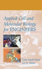 Applied Cell and Molecular Biology for Engineers Gabi Nindl Waite