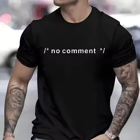 Funny T-shirt Geek Novelty Joke Coding HTML CSS Developer Gift No Comment T Shirt for Men Male Summe