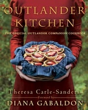 Outlander Kitchen Theresa Carle-Sanders