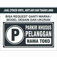 CUSTOMER SPECIAL PARKING STICKERS (CAN REQUEST COLOR AND SIZE)