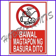 ♣ ✑ Bawal Magtapon Signage Laminated Sign