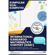IKMC Competition Questions Collection Book International Kangaroo Mathematics Contest For Grade 5-6 