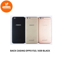 BACK CASING OPPO F1S COMPATIBLE BACK COVER/ A59/