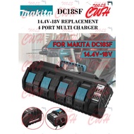 MAKITA 18V FOUR PORT REPLACEMENT CHARGER DC18SF DC18RC DDF453SFX7 DDF453 DGA402 DTD152 DDF083 DDF458