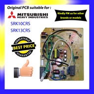 ORIGINAL PART MITSUBISHI SRK10CRS SRK13CRS PCB Board IC Board IC Kad Air cond Board PC BOARD PCB SRK
