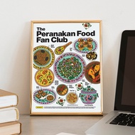 Say What? The Peranakan Food Fan Club A4 Poster