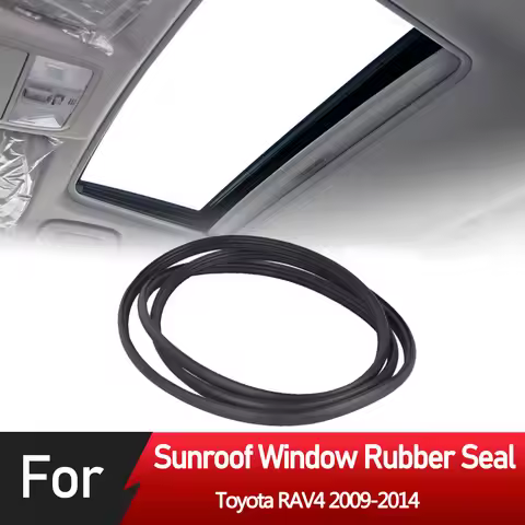 Sunroof Window Rubber Seal Sunroof Weatherstrip Sealing Tape For Toyota RAV4 2009 2010 2011 2012 201