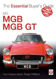 MGB &amp; MGB GT Roger Williams