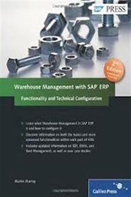 Warehouse Management With Sap Erp: Functionality And Technical Configuration, 2e