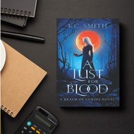 Lusta for Blood - KC Smith Smith Smith