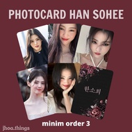 [UNOFFICIAL] PHOTOCARD HAN SOHEE ACTOR KOREA KDRAMA DRAKOR SO HEE